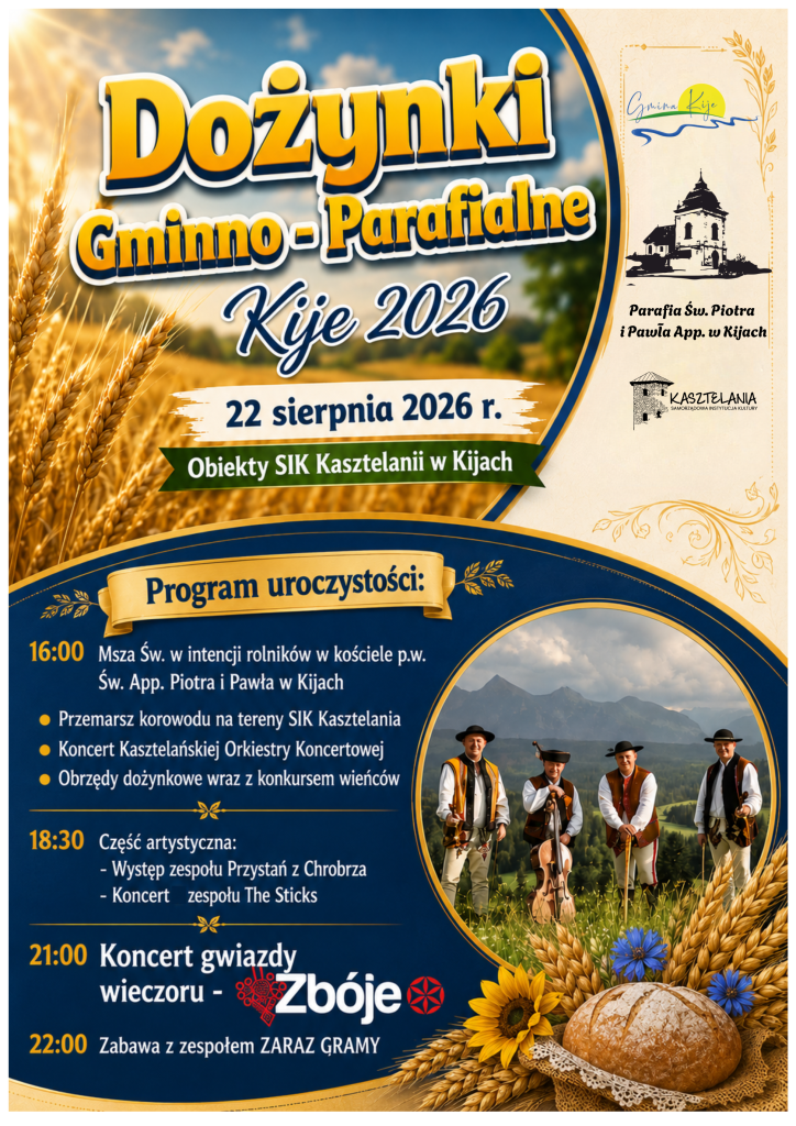 plakat-wer7-724x1024 Zapraszamy na Dożynki Gminno-Parafialne w Kijach!
